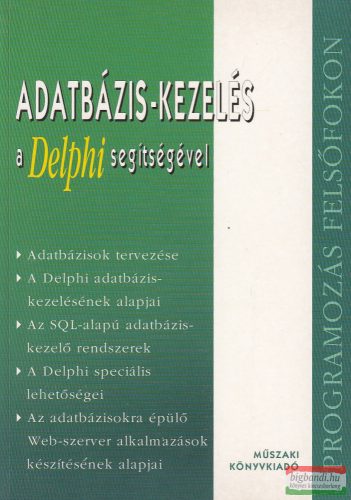 Szabó László - Adatbázis-kezelés ​a Delphi segítségével