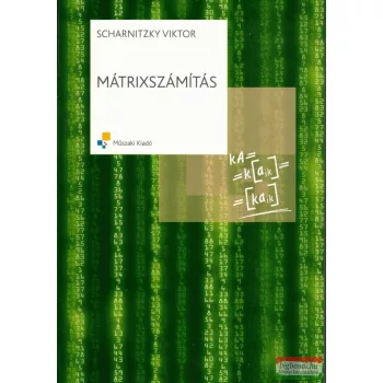 Scharnitzky Viktor - Mátrixszámítás - MK-10375