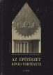 Szentkirályi Zoltán, Détshy Mihály - Az építészet rövid története I-II.