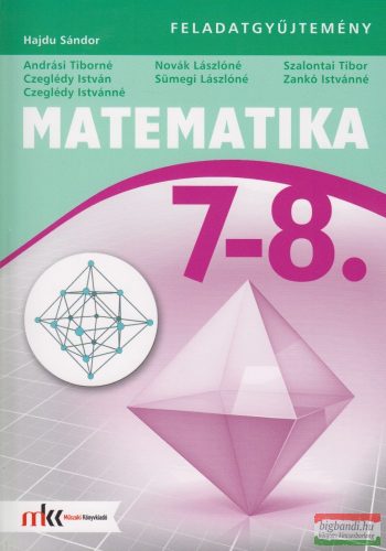 Matematika 7-8. feladatgyűjtemény - MK-4212-7