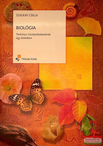Biológia tankönyv középiskolásoknak egy kötetben