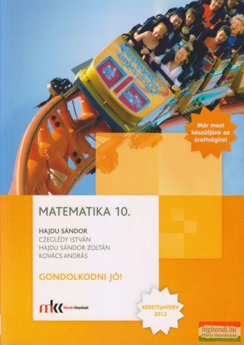 Matematika 10. Gondolkodni jó! - MK-4434-0