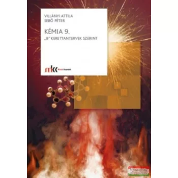Kémia 9. - B kerettantervek szerint - MK-4624-5