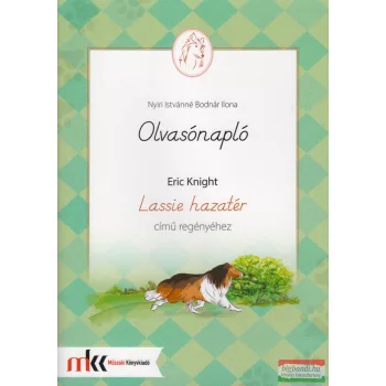   Olvasónapló Eric Knight Lassie hazatér című regényéhez - MK-0300