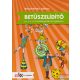 Betűszelídítő - feladatgyűjtemény az o-ó, ö-ő betűtévesztés korrigálására - MK-0795