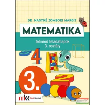 Matematika felmérő feladatlapok 3. osztály - MK-4143