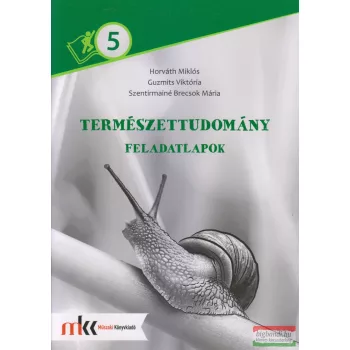 Természettudomány feladatlapok 5. osztály - MK-3105/F