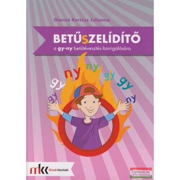   Betűszelídítő - feladatgyűjtemény a gy-ny betűtévesztés korrigálására - MK-0793
