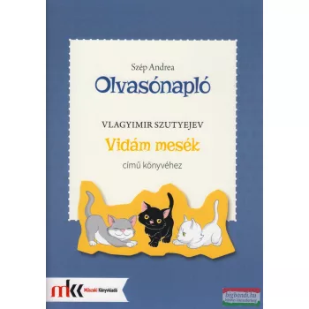   Olvasónapló Vlagyimir Szutyejev Vidám mesék című könyvéhez