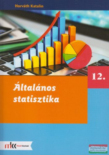 Horváth Katalin - Általános statisztika 12. osztály