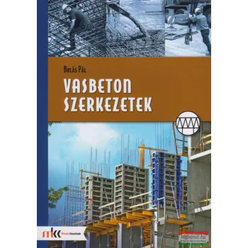 Brlás Pál - Vasbeton szerkezetek - MK-5606
