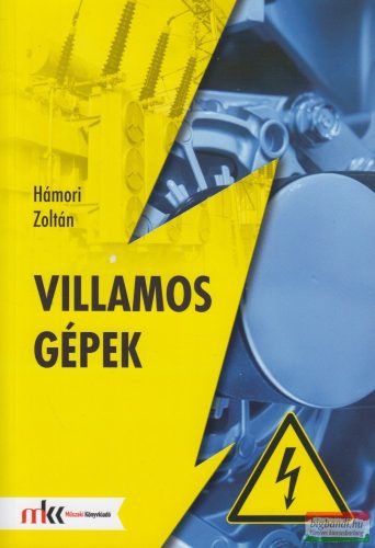 Hámori Zoltán - Villamos gépek - MK-5302