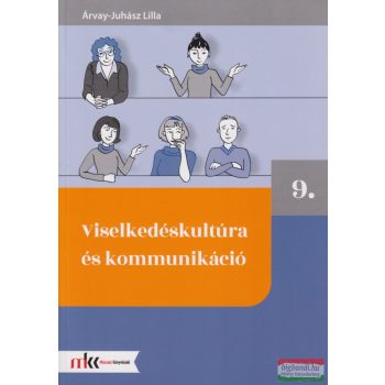   Árvay-Juhász Lilla - Viselkedéskultúra és kommunikáció