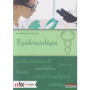 Dr. Molnárné Túróczi Éva - Epidemiológia - MK-6619
