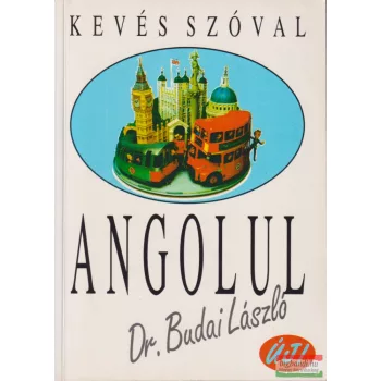 Dr. Budai László - Kevés ​szóval angolul