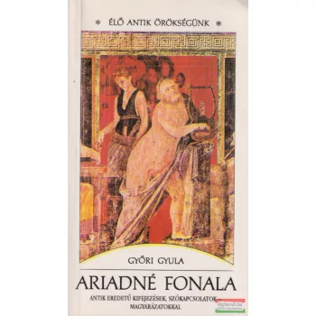 Győri Gyula - Ariadné fonala