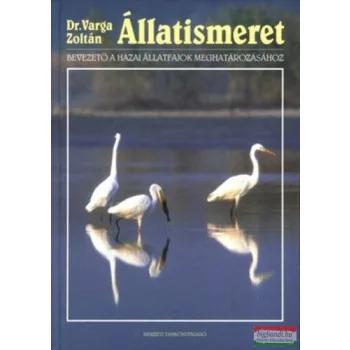 Dr. Varga Zoltán - Állatismeret