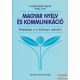 Magyar nyelv és kommunikáció - Feladatlap a 11. évfolyam számára