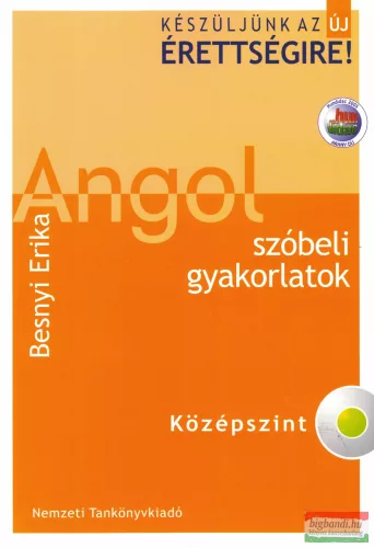 Besnyi Erika - Angol szóbeli gyakorlatok - Középszint 