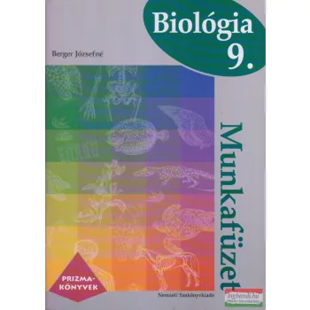   Berger Józsefné - Biológia 9. munkafüzet - Prizma könyvek