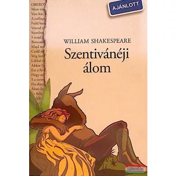 William Shakespeare - Szentivánéji álom