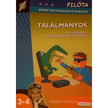   Találmányok - Szövegértési, szövegalkotási gyakorló 3-4.