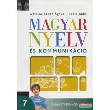 Magyar nyelv és kommunikáció 7. tankönyv