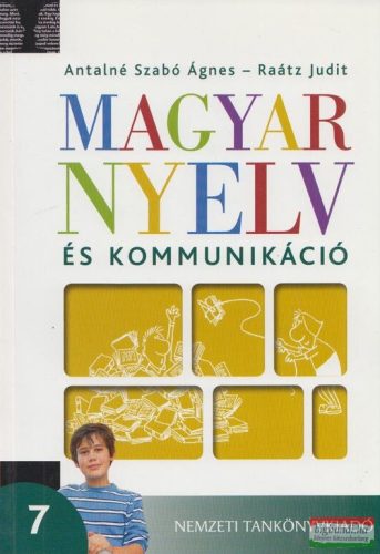 Magyar nyelv és kommunikáció 7. tankönyv