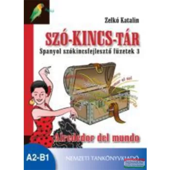   Szó-kincs-tár - Spanyol szókincsfejlesztő füzetek 3. - NT-56591