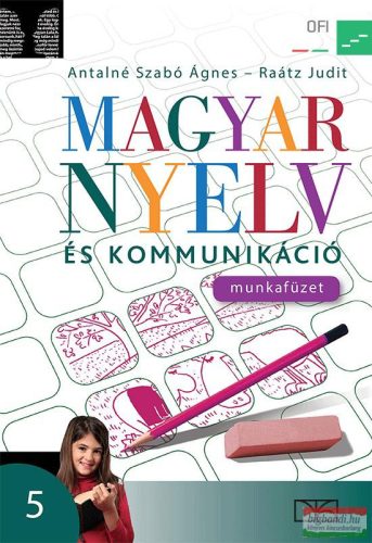 Magyar nyelv és kommunikáció 5. munkafüzet - NT-11531/M