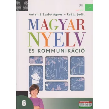 Magyar nyelv és kommunikáció 6. tankönyv