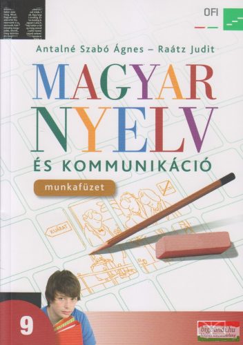 Magyar nyelv és kommunikáció 9. munkafüzet