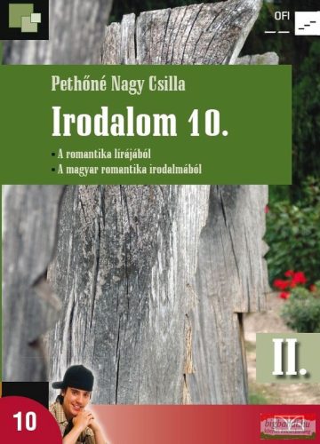 Pethőné Nagy Csilla - Irodalom 10. II. kötet - NT-17220/II