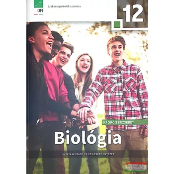 Biológia a szakközépiskolák 12. évfolyama számára