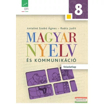   Magyar nyelv és kommunikáció. Feladatlap a 8. évfolyam számára