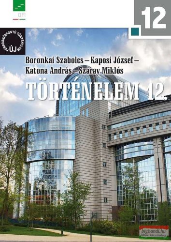 Történelem 12. a középiskolák számára NT-17442