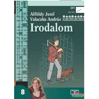   Irodalom 8. Olvasókönyv a nyolcadik évfolyam számára - NT-11813/1