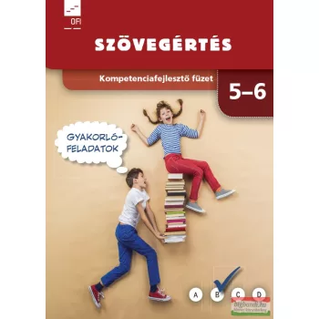   Kompetenciafejlesztő füzet - Szövegértés 5-6. - NT-80481