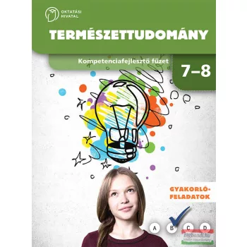   Természettudomány kompetenciafejlesztő füzet 7-8. évfolyam (NT-80486)