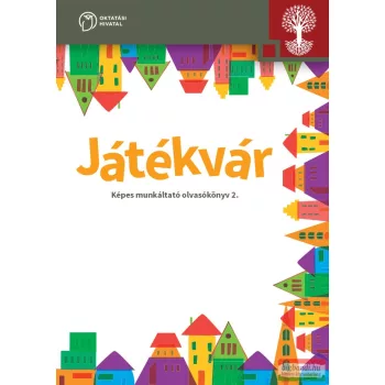   Hargitai Katalin - Játékvár - Képes munkáltató olvasókönyv 2.