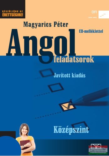 Magyarics Péter - Angol feladatsorok. Középszint - CD-melléklettel - NT-56468/2