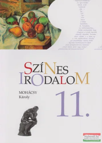Mohácsy Károly - Színes irodalom 11.