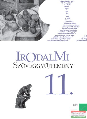 Mohácsy Károly - Irodalmi szöveggyüjtemény 11.