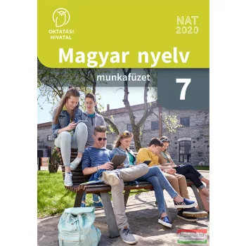 Magyar nyelv munkafüzet 7. OH-MNY07MA