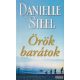 Danielle Steel - Örök barátok