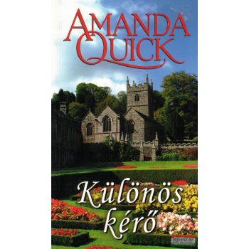 Amanda Quick - Különös kérő