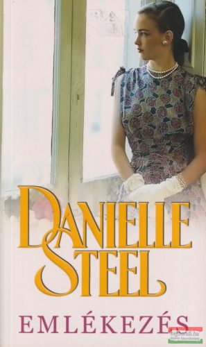 Danielle Steel - Emlékezés