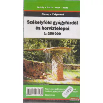   Pápai Ferenc szerk. - Székelyföld gyógyvizei - Az ásványvizekben gazdag terület forrásai, gyógyfürdői és üdülőhelyei