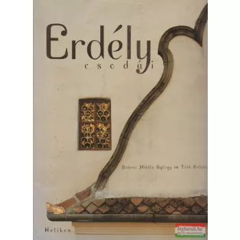  Száraz Miklós György, Tóth Zoltán - Erdély csodái