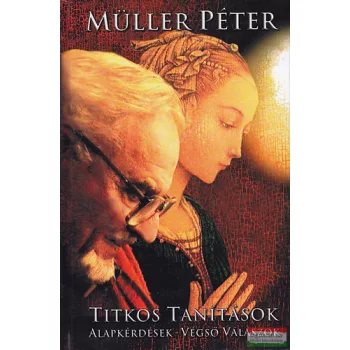 Müller Péter - Titkos tanítások